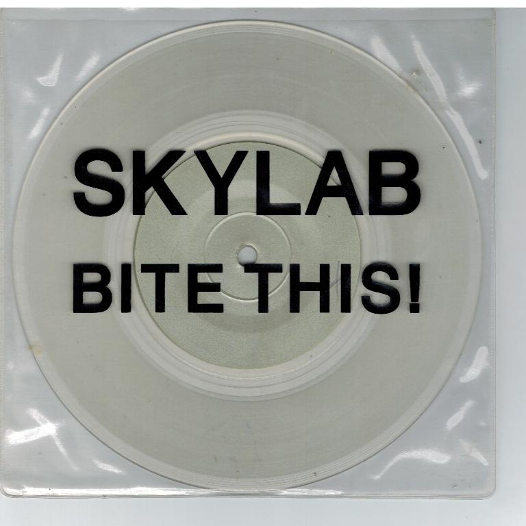 Skylab - Bite This - B Side: