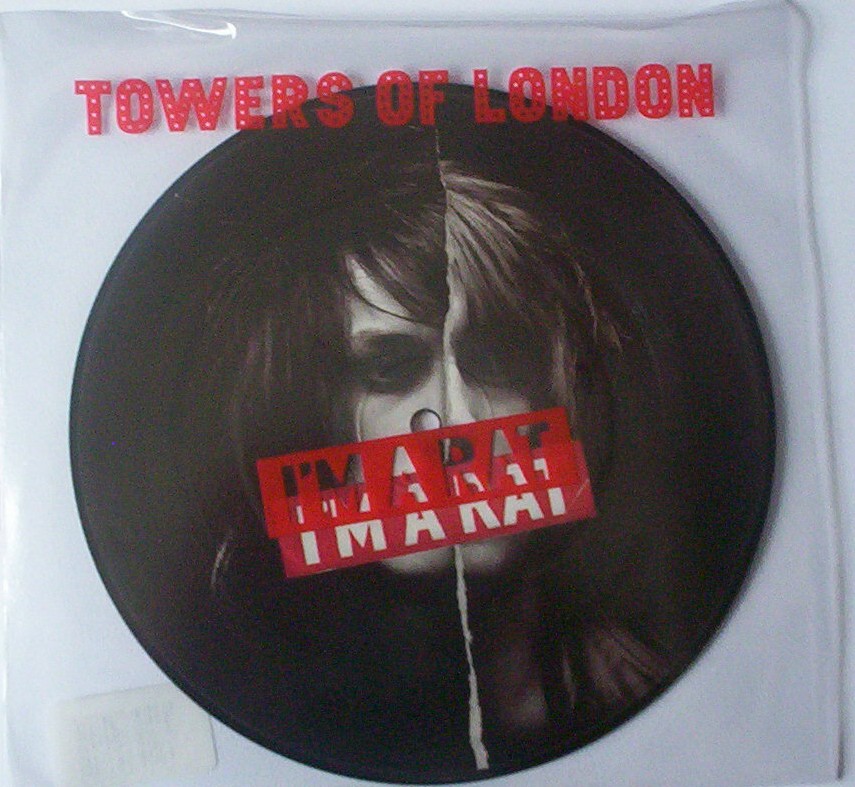 Towers of London - I'm A Rat - B Side: The Boy Who Found A Girl